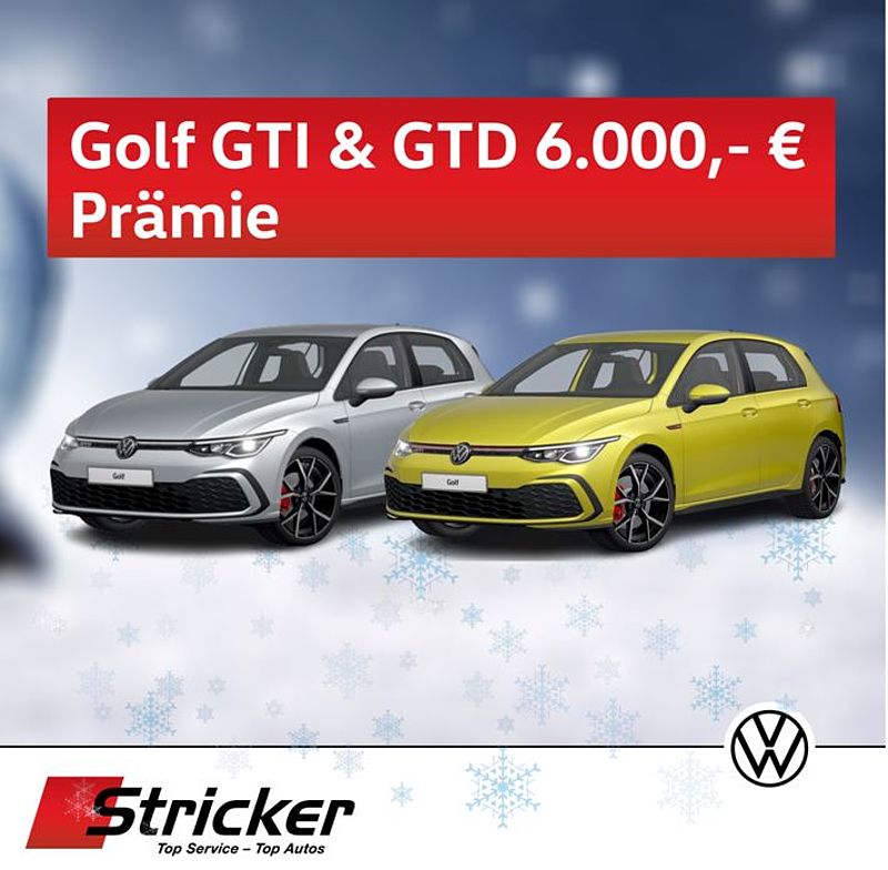 Jetzt 6.000€ Prämie für einen neuen Golf GTD oder GTI sichern!